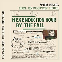 The Fall – Hex Enduction Hour (Expanded Deluxe Edition)