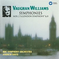 Andrew Davis – Vaughan Williams: Symphonies No. 2 "A London Symphony" & No. 8