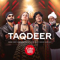 Donn Bhat, Rashmeet Kaur, Prabh Deep, Sakur Khan – Taqdeer