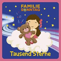 Familie Sonntag – Tausend Sterne