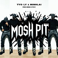 TYO Ly, MinhLai – MOSHPIT