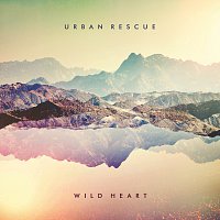 Urban Rescue – Wild Heart