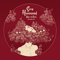 Sven Hammond – Live On Tour Holland 2017