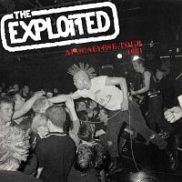 The Exploited – Apocalypse Tour 1981 (Live)