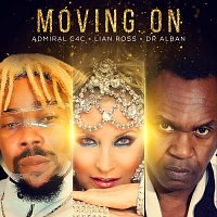 Admiral C4C, Lian Ross, Dr. Alban – Moving On