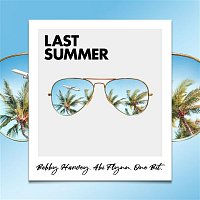 Bobby Harvey & Abi Flynn & One Bit – Last Summer