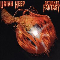 Uriah Heep – Return to Fantasy (Deluxe Edition)