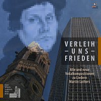 Přední strana obalu CD Verleih uns Frieden. Alte und neue Vokalkompositionen zu Liedern Martin Luthers