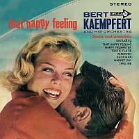 Bert Kaempfert – That Happy Feeling
