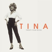 Tina Turner – Twenty Four Seven