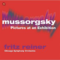 Fritz Reiner – Mussorgsky: Pictures at an Exhibition
