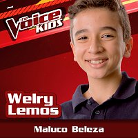 Welry Lemos – Maluco Beleza [Ao Vivo / The Voice Brasil Kids 2017]