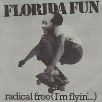 Radical Free (I'm Flying)