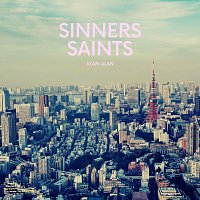 Atari Alan – Sinners Saints