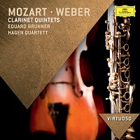 Eduard Brunner, Hagen Quartett – Mozart & Weber Clarinet Quintets