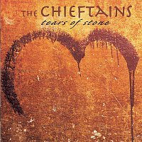 The Chieftains – Tears Of Stone