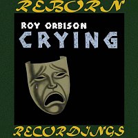 Roy Orbison – Crying (HD Remastered)