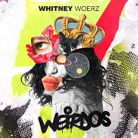 Whitney Woerz – Weirdos