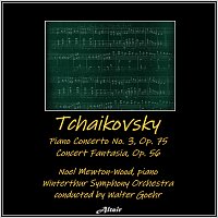 Tchaikovsky: Piano concerto NO. 3, OP. 75 - Concert Fantasia, OP. 56