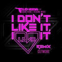 I Don't Like It, I Love It (feat. Robin Thicke & Verdine White) [Cutmore Remix]