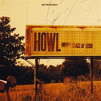 Howl – Higher Class Of Lush