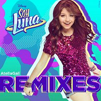 Elenco de Soy Luna – Soy Luna Remixes [AtellaGali Remixes]