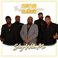 The Zion Messengers – Stay With Me