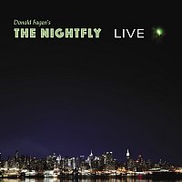Donald Fagen – The Nightfly: Live