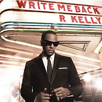R. Kelly – Write Me Back