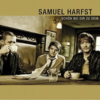 Samuel Harfst – Schon Bei Dir Zu Sein [2-Track]