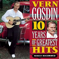 Vern Gosdin – 10 Years of Greatest Hits