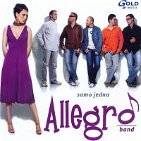 Allegro bend – Samo jedna