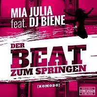 Mia Julia, DJ Biene – Der Beat zum Springen (Komodo)