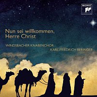 Windsbacher Knabenchor – Nun sei willkommen, Herre Christ