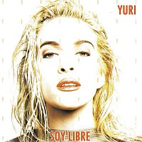 Yuri – Soy Libre