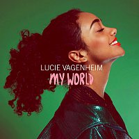 Lucie Vagenheim – My World