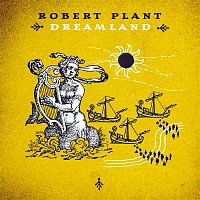 Robert Plant – Dreamland