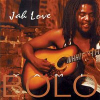 Yami Bolo – Jah Love