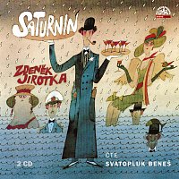 Svatopluk Beneš – Jirotka: Saturnin CD