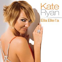 Kate Ryan – Ella Elle L'a