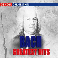 Různí interpreti – Bach Greatest Hits