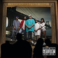 Terror Squad – True Story