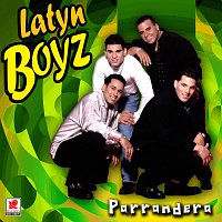 Latyn Boyz – Parrandera