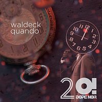 Waldeck, Patrizia Ferrara – Quando, quando, quando (feat. Patrizia Ferrara)