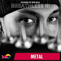 Sounds of Red Bull – Breathless III