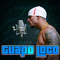 El Patron – Guapo Loco