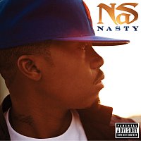 Nas – Nasty [Explicit Version]