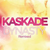 Kaskade – Dynasty (feat. Haley)