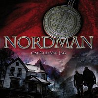 Nordman – Om Gud var jag