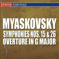 Různí interpreti – Myaskovsky: Symphonies Nos. 15 & 26 - Overture In G Major